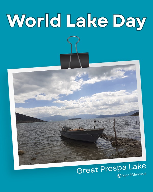 Светски ден на езерата 2025: „Езерата се животната сила на нашата планета!“